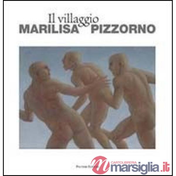 Villaggio. Ediz. italiana e inglese (Il)