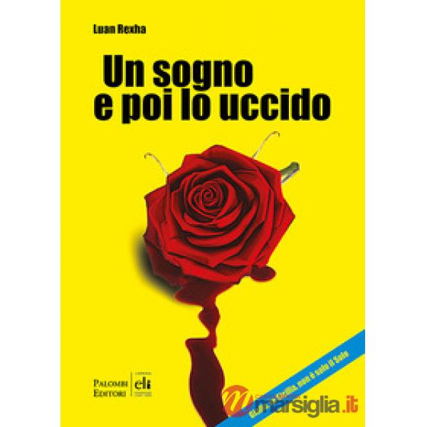 Sogno e poi lo uccido. Giallo, in Sicilia, non è solo il sole (Un)