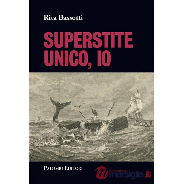 Superstite unico, io