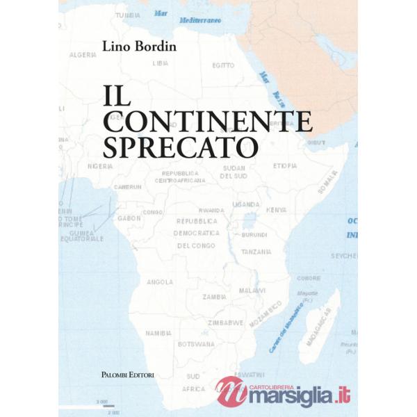 Continente sprecato (Il)