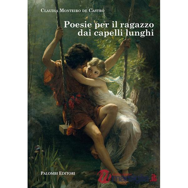 Poesie per il ragazzo dai capelli lunghi