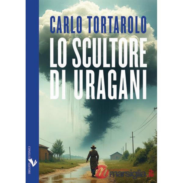 Scultore di uragani (Lo)
