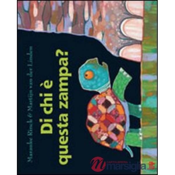 Di chi è questa zampa? Ediz. illustrata
