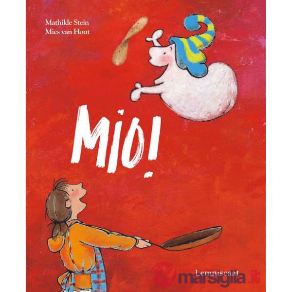 Mio! Ediz. a colori