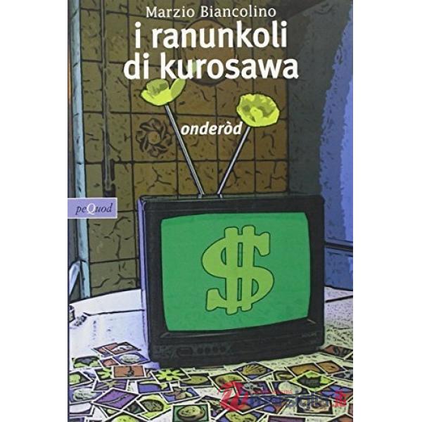 Ranunkoli di Kurosawa (I)