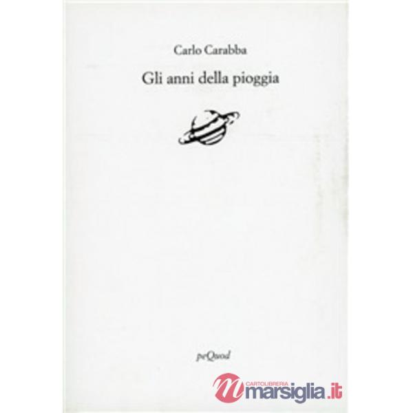 Anni della pioggia (Gli)