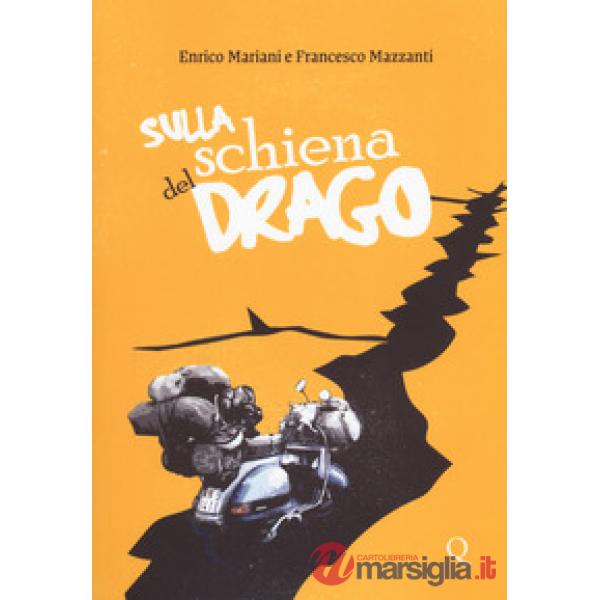 Sulla schiena del drago