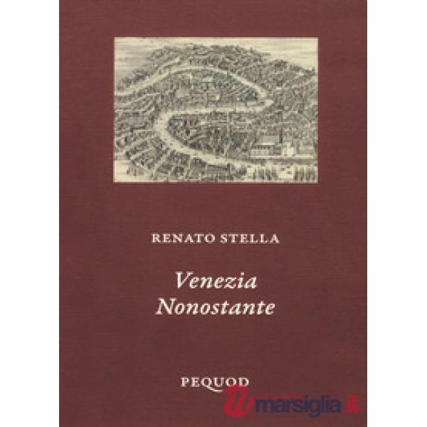 Venezia nonostante