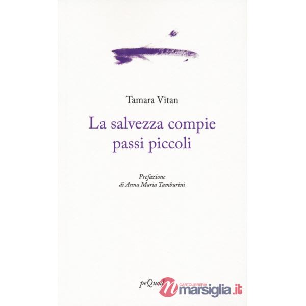 Salvezza compie passi piccoli (La)