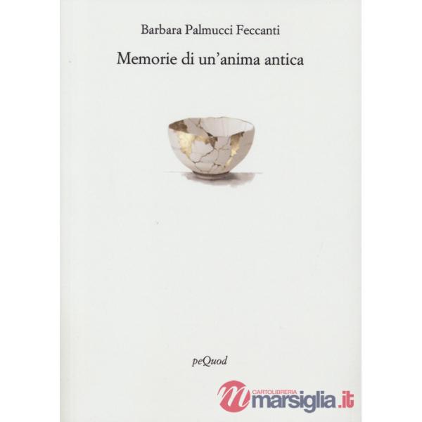 Memorie di un'anima antica
