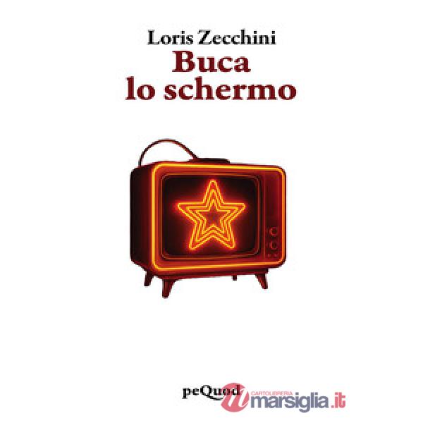 Buca lo schermo