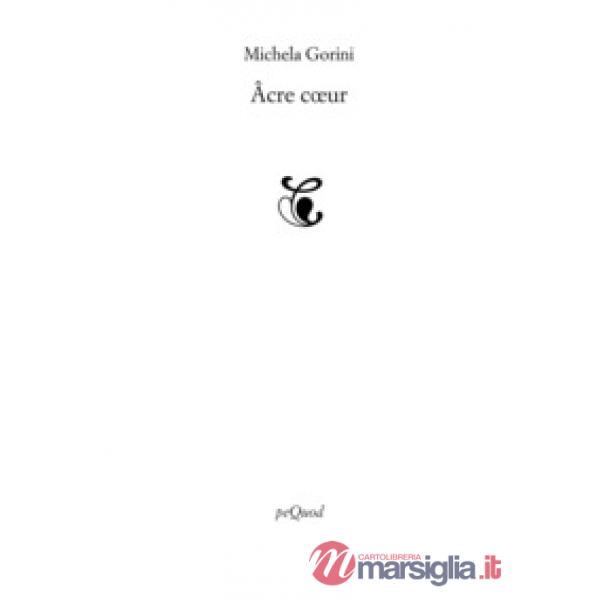 Âcre coeur