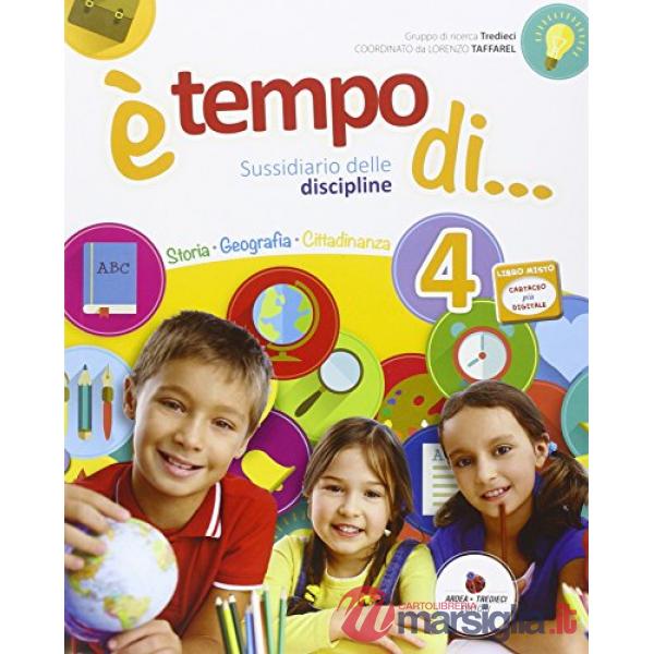 E' TEMPO DI... PER LA 4 CLASSE ELEMENTARE. CON ESPANSIONE ONLINE