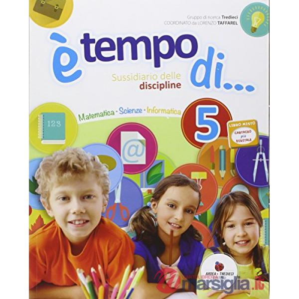 ETEMPO DI... SCIENTIFICO. PER LA 5 CLASSE ELEMENTARE. CON ESPANSIONE