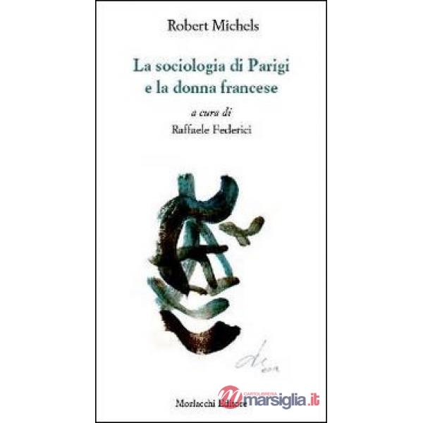 La sociologia di Parigi e la donna francese