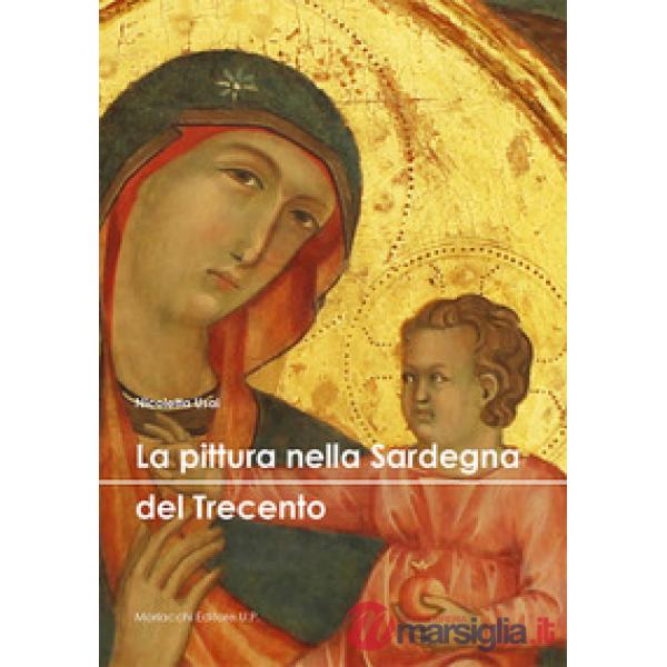 La pittura nella Sardegna del Trecento