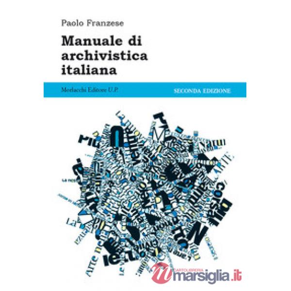 Manuale di archivistica italiana