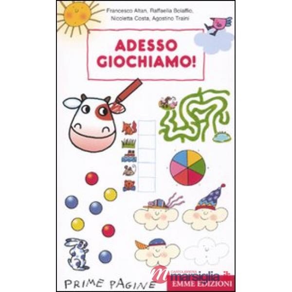 Adesso giochiamo! Ediz. illustrata