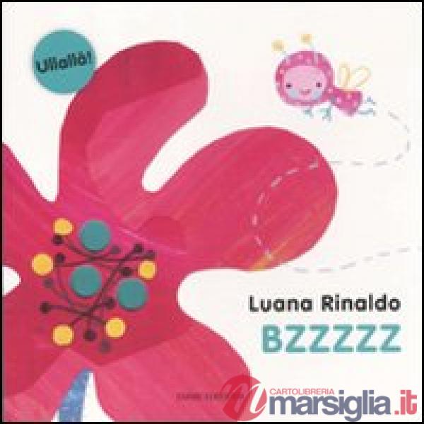 Bzzzzz. Ediz. illustrata
