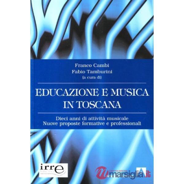 Educazione e musica in Toscana