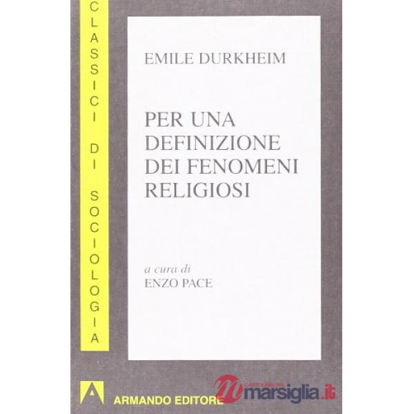 Per una definizione dei fenomeni religiosi