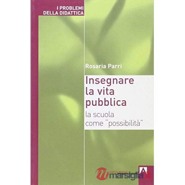 Insegnare la vita pubblica