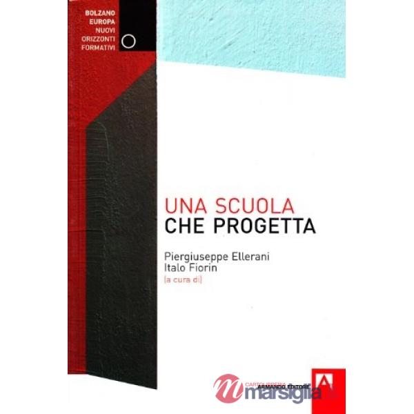 Scuola che progetta (Una)