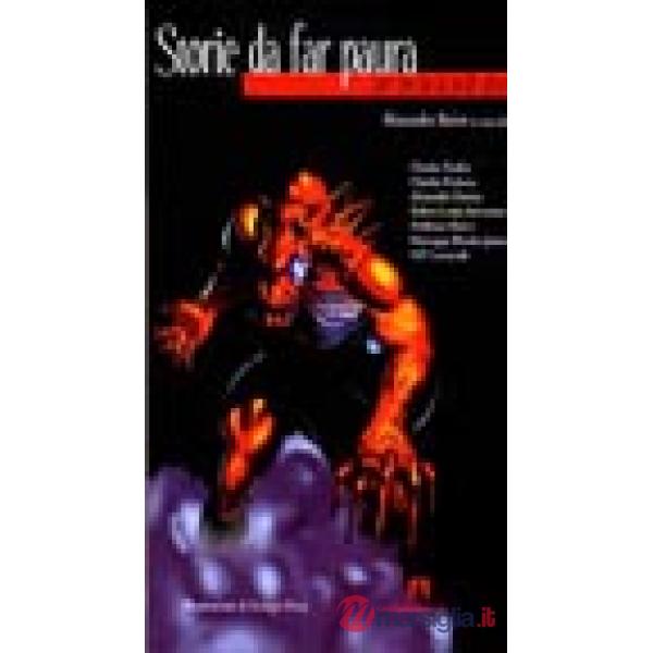 Storie da far paura a chi ha la pelle dura