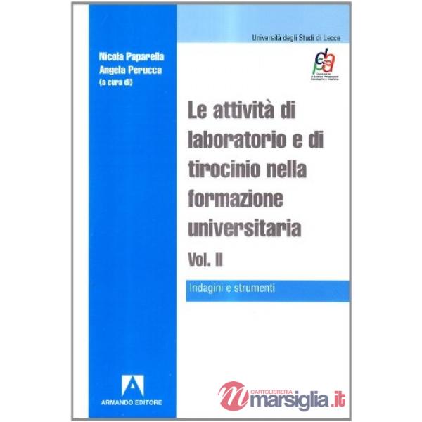 Attività di laboratorio e di tirocinio nella formazione universitaria (Le)