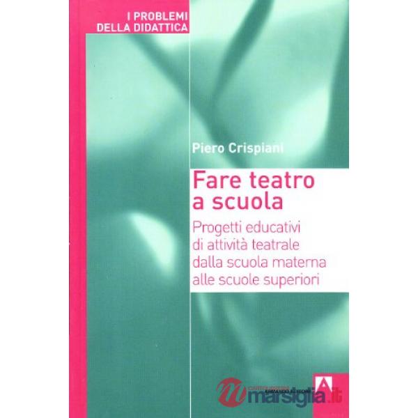 Fare teatro a scuola