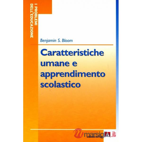 Caratteristiche umane e apprendimento scolastico