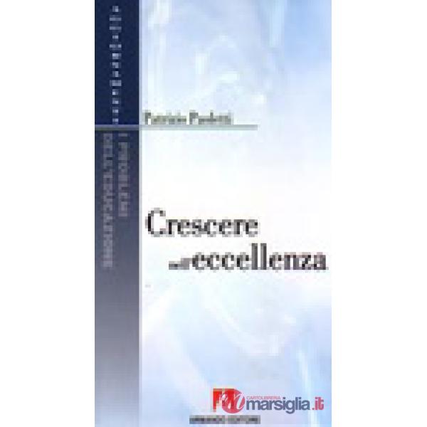 Crescere nell'eccellenza