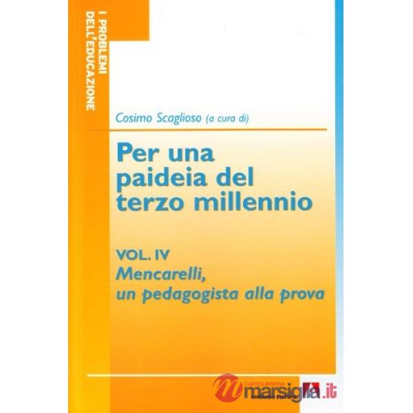 Per una paideia del terzo millennio. Vol. 4
