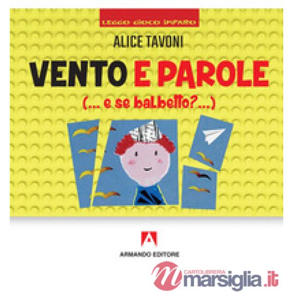 Vento e parole (... e se balbetto?... )