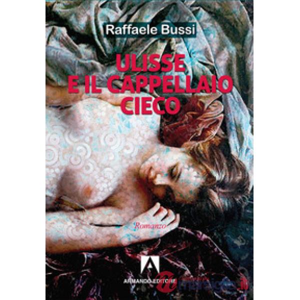 Ulisse e il cappellaio cieco
