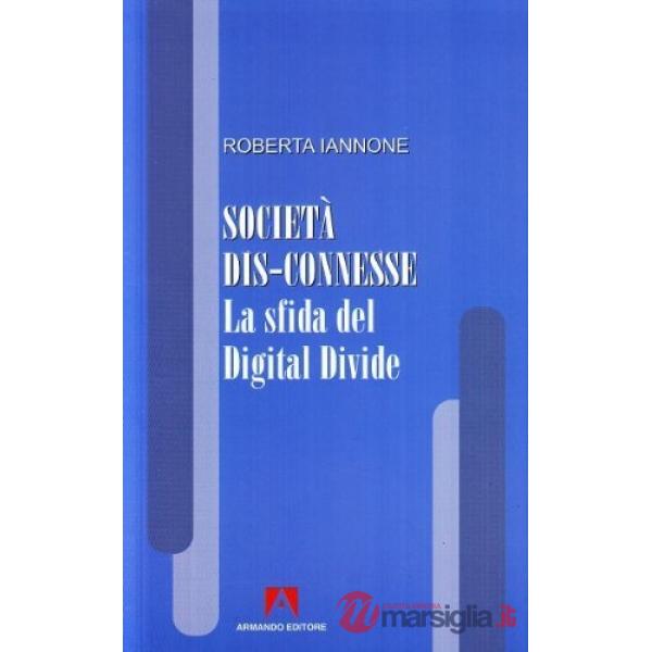 Società dis-connesse