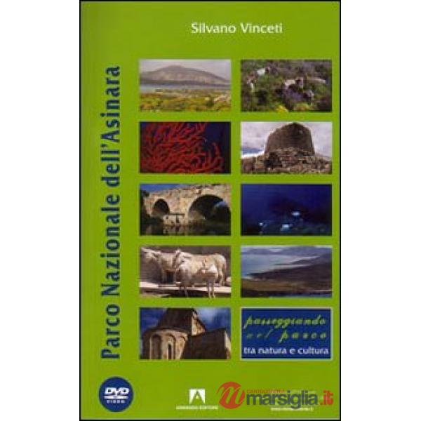 Parco nazionale dell'Asinara. Con DVD