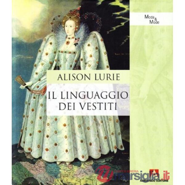 Linguaggio dei vestiti (Il)