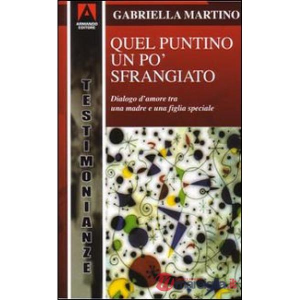 Quel puntino un po' sfrangiato. Dialogo d'amore tra una madre e una figlia «dive