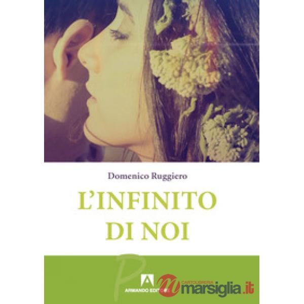 Infinito di noi (L')