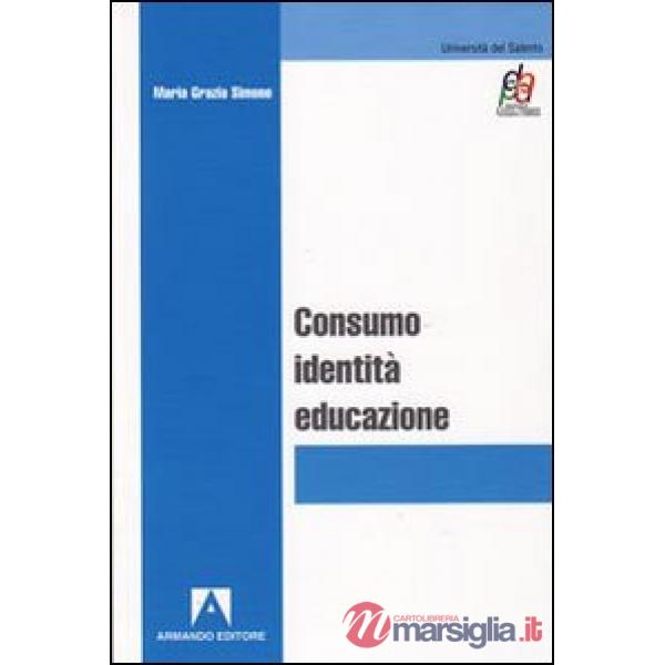 Consumo, identità, educazione