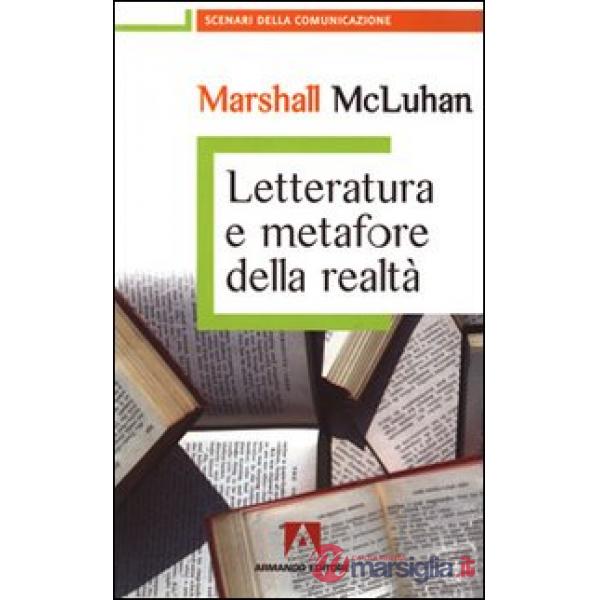 Letteratura e metafore della realtà