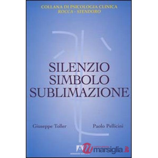 Silenzio, simbolo e sublimazione