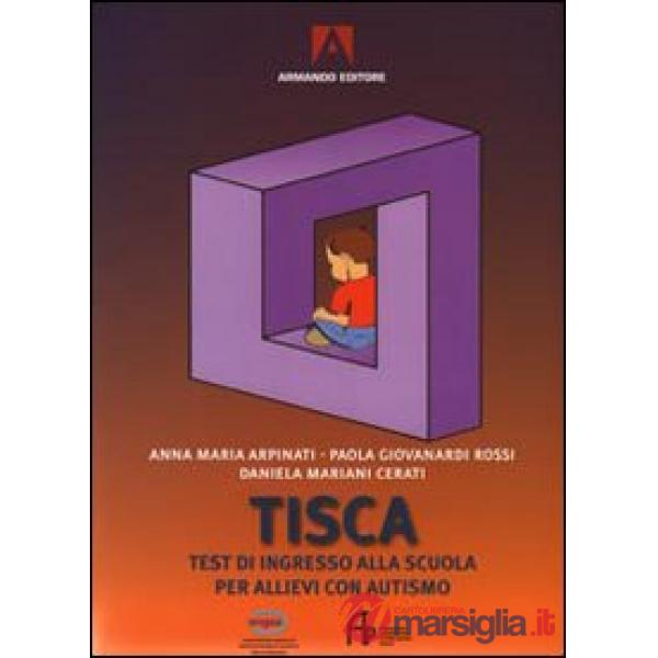 Tisca. Test di ingresso alla scuola per allievi con autismo