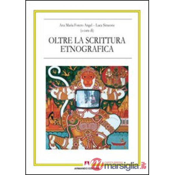 Oltre la scrittura etnografica