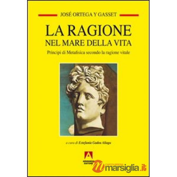 Ragione nel mare della vita (La)