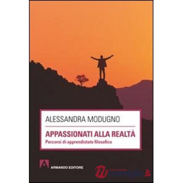 Appassionati alla realtà