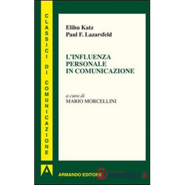 Influenza personale in comunicazione (L')