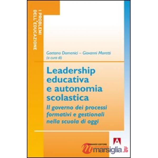 Leadership educativa e autonomia scolastica