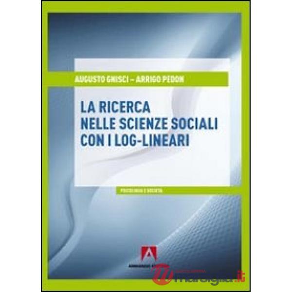 Ricerca nelle scienze sociali con i log-lineari